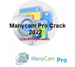 ManyCam Pro Crack 2024