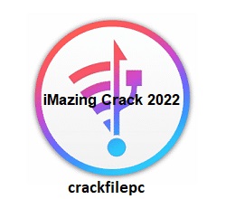 iMazing Crack 2024