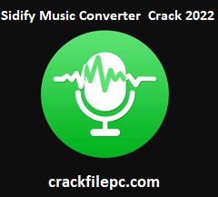 Sidify Music Converter Crack 2024